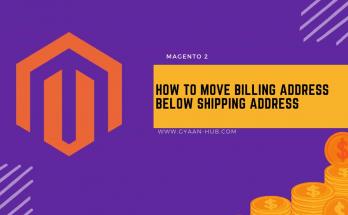 how-to-move-billing-address-below-shipping-address-magento-2