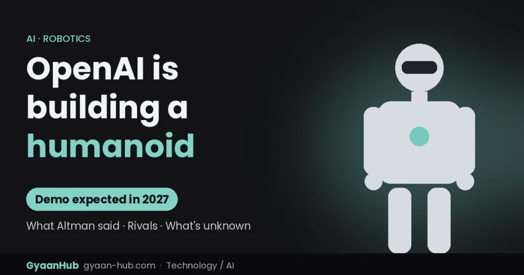 OpenAI Is Building a Humanoid Robot: What Sam Altman Said and What We Know